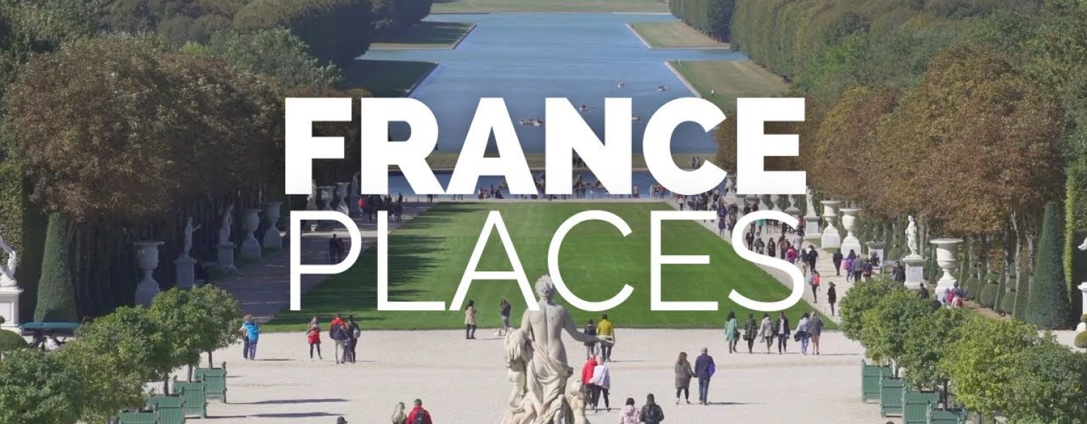 18 Best Places to Visit in France - Travel Video