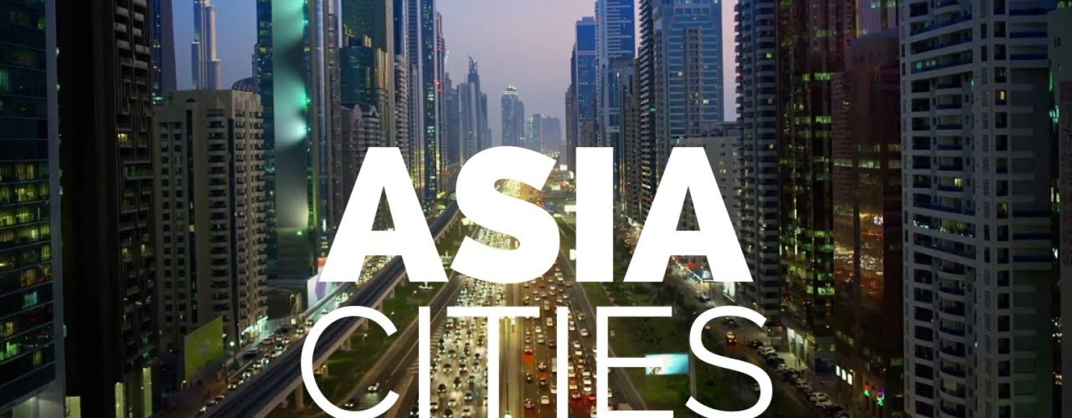 25 Best Cities to Visit in Asia - Travel Video