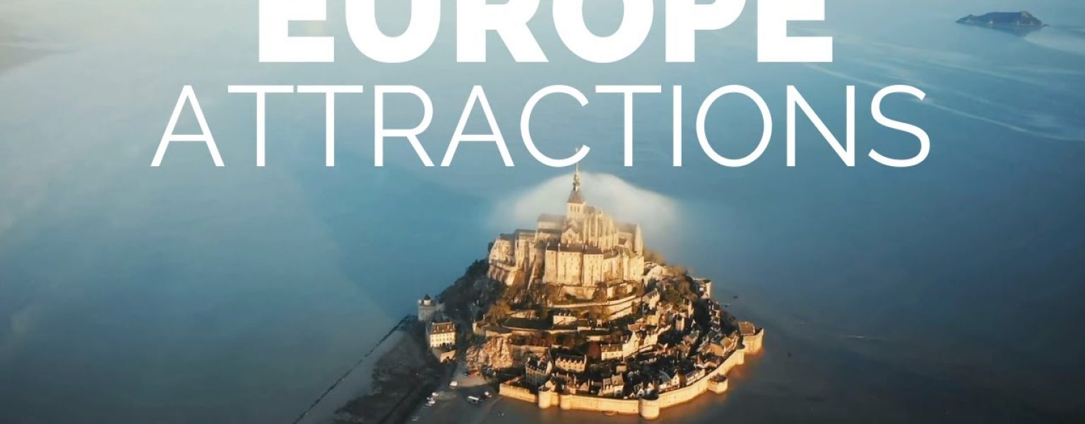 25 Top Tourist Attractions in Europe - Travel Video